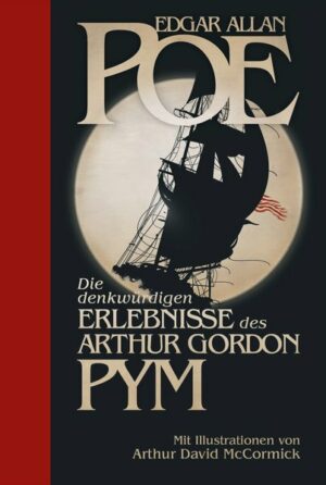 Die denkwürdigen Erlebnisse des Arthur Gordon Pym | Bundesamt für magische Wesen
