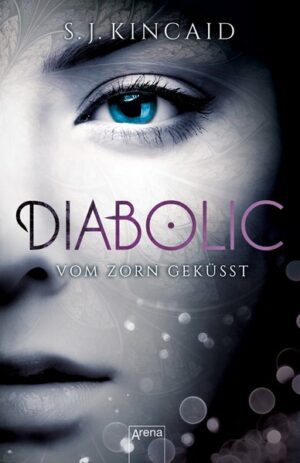 Diabolic / Diabolic (1). Vom Zorn geküsst | Bundesamt für magische Wesen