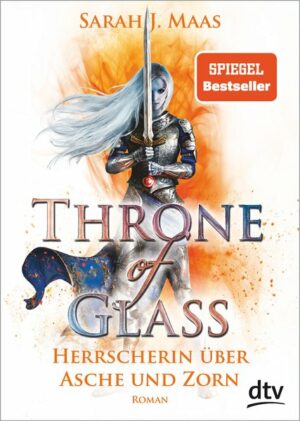 Throne of Glass 7 - Herrscherin über Asche und Zorn | Bundesamt für magische Wesen
