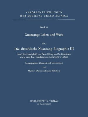 Xuanzangs Leben und Werk / Die alttürkische Xuanzang-Bibliographie III | Bundesamt für magische Wesen