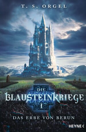 Die Blausteinkriege 1 - Das Erbe von Berun | Bundesamt für magische Wesen