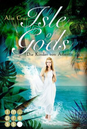 Isle of Gods. Die Kinder von Atlantis | Bundesamt für magische Wesen