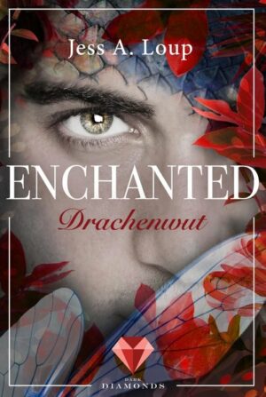 Drachenwut (Enchanted 3) | Bundesamt für magische Wesen