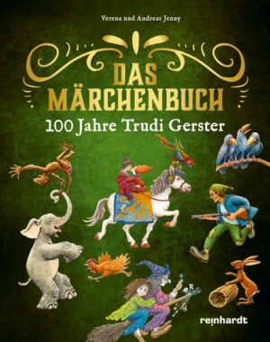 100 Jahre Trudi Gerster  Das Märchenbuch | Bundesamt für magische Wesen
