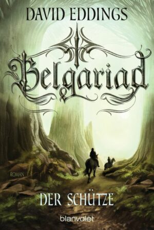 Belgariad - Der Schütze | Bundesamt für magische Wesen