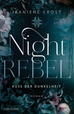 Night Rebel 1 - Kuss der Dunkelheit | Bundesamt für magische Wesen