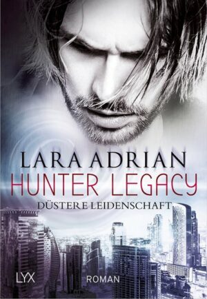 Hunter Legacy - Düstere Leidenschaft | Bundesamt für magische Wesen
