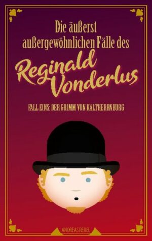 Die äußerst außergewöhnlichen Fälle des Reginald Vonderlus | Bundesamt für magische Wesen