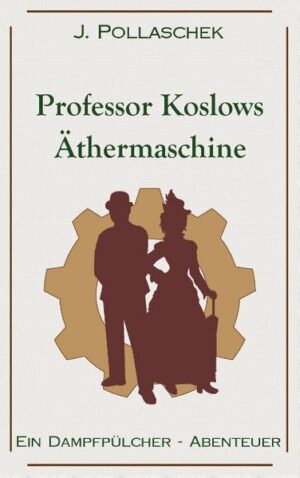 Professor Koslows Äthermaschine | Bundesamt für magische Wesen