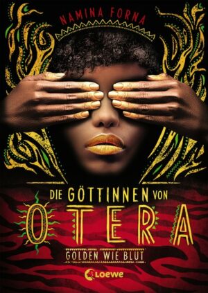 Die Göttinnen von Otera - Golden wie Blut | Bundesamt für magische Wesen