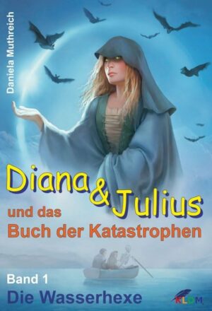 Diana & Julius und das Buch der Katastrophen | Bundesamt für magische Wesen