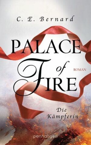 Palace of Fire - Die Kämpferin | Bundesamt für magische Wesen