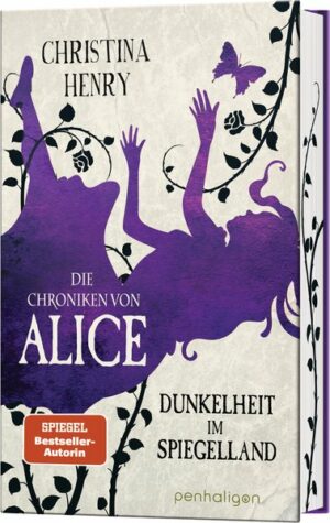 Die Chroniken von Alice - Dunkelheit im Spiegelland | Bundesamt für magische Wesen