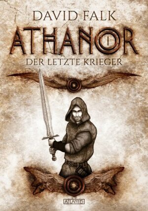 Athanor 1: Der letzte Krieger | Bundesamt für magische Wesen