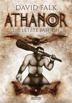 Athanor 3: Die letzte Bastion | Bundesamt für magische Wesen