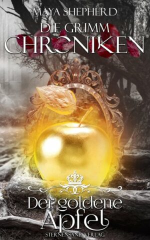 Die Grimm-Chroniken (Band 5): Der goldene Apfel | Bundesamt für magische Wesen