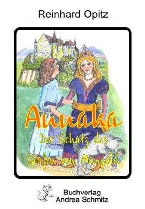 Annaka - Der Schatz des Grafen von Mangold | Bundesamt für magische Wesen