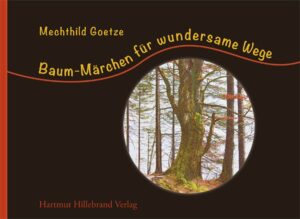 Baum-Märchen für wundersame Wege | Bundesamt für magische Wesen