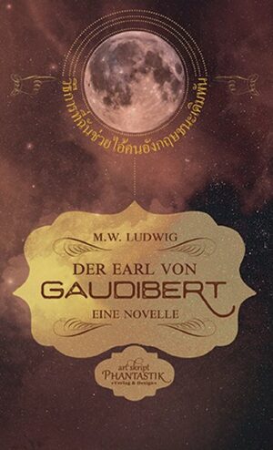Der Earl von Gaudibert | Bundesamt für magische Wesen