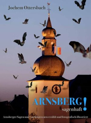 Arnsberg! sagenhaft | Bundesamt für magische Wesen
