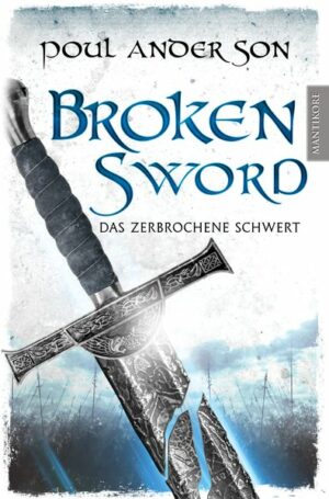 Broken Sword - Das zerbrochene Schwert | Bundesamt für magische Wesen