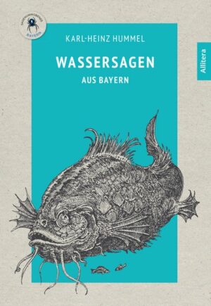 Wassersagen aus Bayern | Bundesamt für magische Wesen