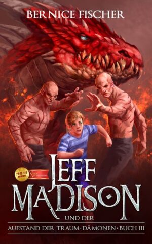 Jeff Madison und der Aufstand der Traum-Dämonen - Buch III | Bundesamt für magische Wesen